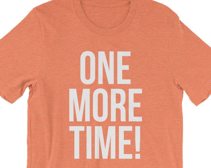 One More Time Cheer Coach T-Shirt