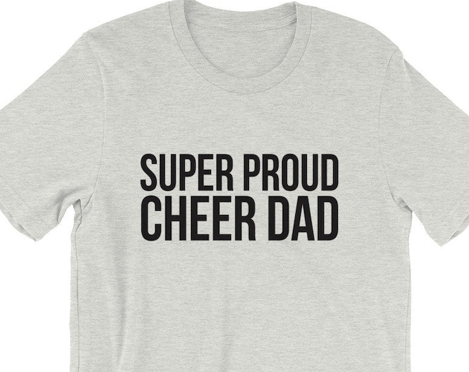 Super Proud Cheer Dad T-Shirt