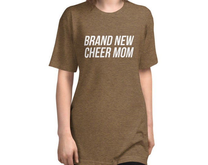 Brand New Cheer Mom T-Shirt (Light Print)