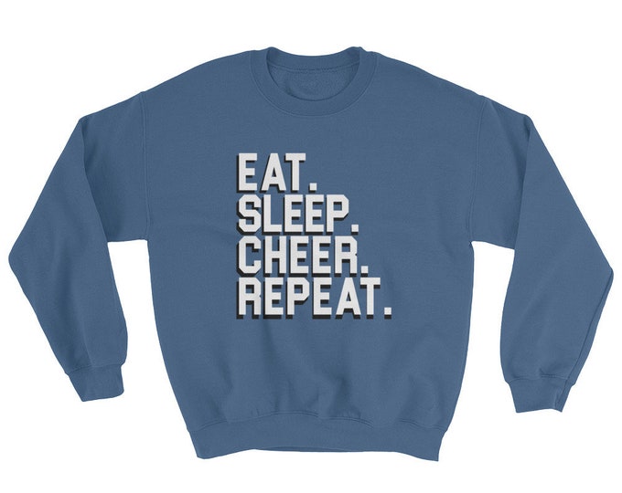 Eat Sleep Cheer Repeat Sweatshirt for Cheerleaders