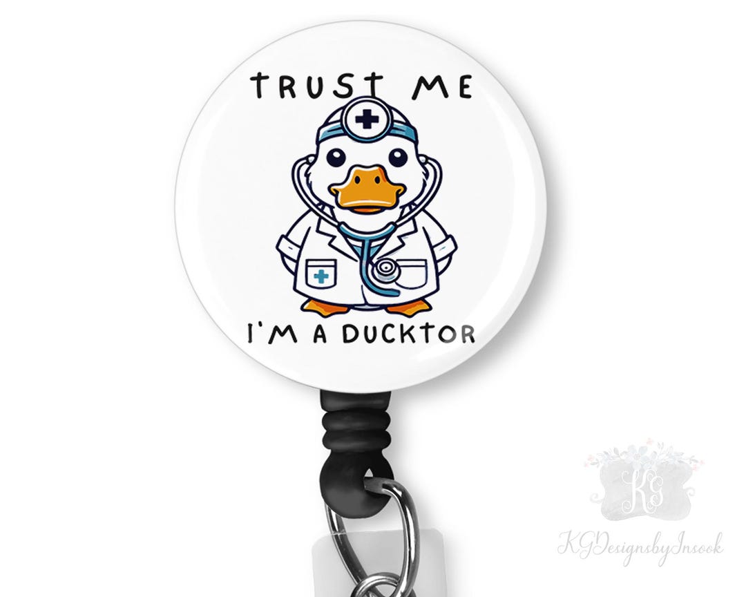 Funny Doctor Badge Reel – Medical Humor ID Holder, Doctor Gift, Nurse