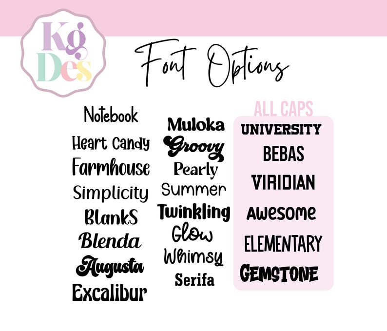May include: A pink and white graphic with the text "K&oacute; Des" in black. The graphic is surrounded by a white border. Below the graphic, there is a list of font names in black text. The font names are divided into two columns. The left column is labeled "Notebook" and the right column is labeled "ALL CAPS".