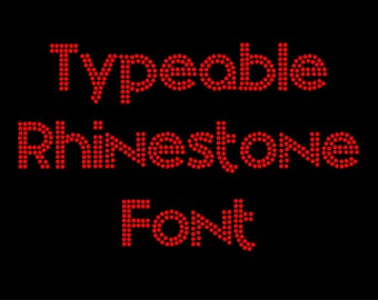 Typeable Rhinestone Sans Font: OTF/TTF Template (Digital Download)