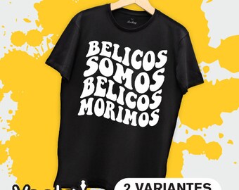 Belicos Somos T-Shirt Design: Vector SVG PDF (Digital Download)