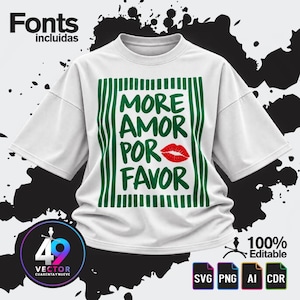 May include: A white short-sleeved t-shirt featuring a green striped rectangular frame containing the dark green text MORE AMOR POR FAVOR and a red lipstick kiss mark. The design is centred on the chest of the garment.