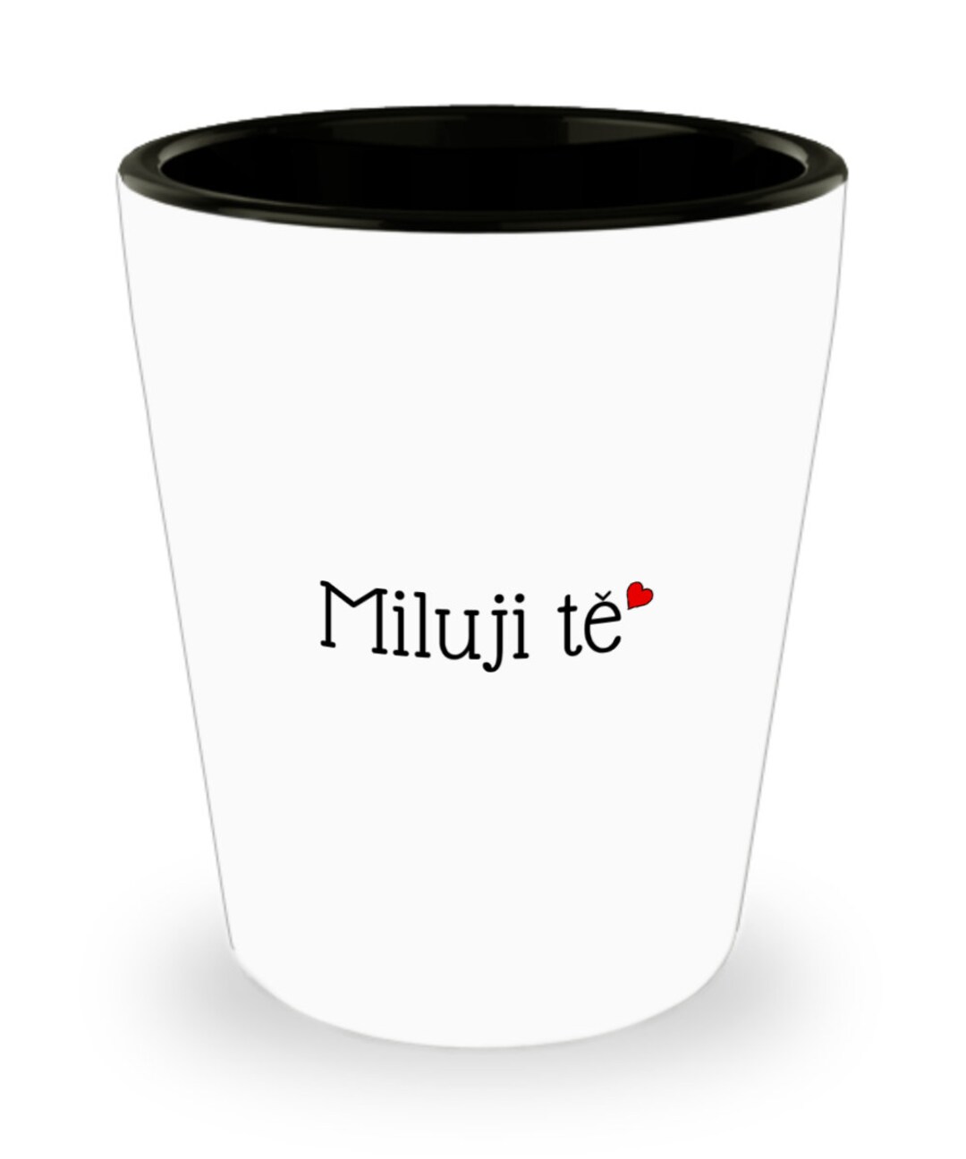 I Love You in Czech Ceramic Shot Glass Miluji Te Etsy