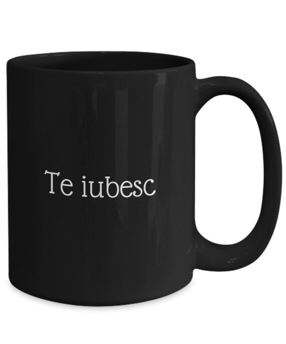 Ich liebe dich auf Rumänisch schwarze Keramik Kaffee oder Etsy
