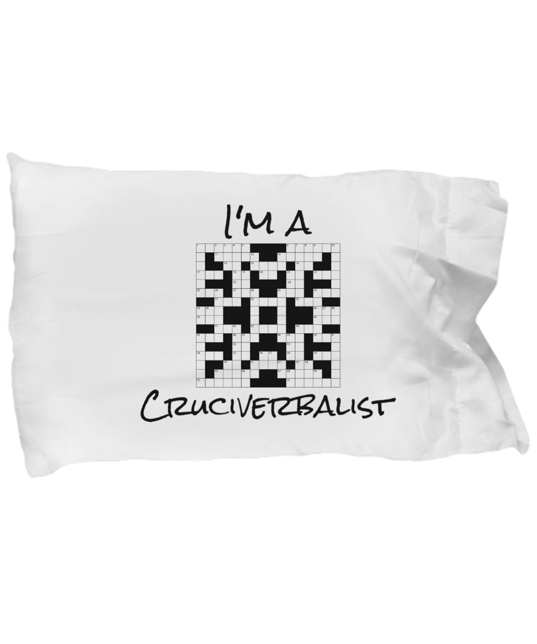 I'm a Cruciverbalist White Standard Size Pillowcase for Crossword