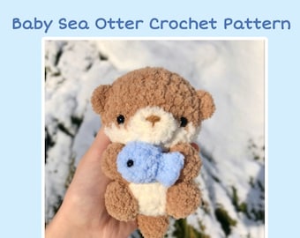 Crochet Baby Sea Otter Plushie Pattern