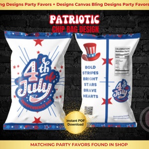July 4th Chip Bags, Patriotic Chip Bags, Independence Day Treats, Instant Download, Chip Bag Wrapper, Printable Chip Bags, Happy 4th of July