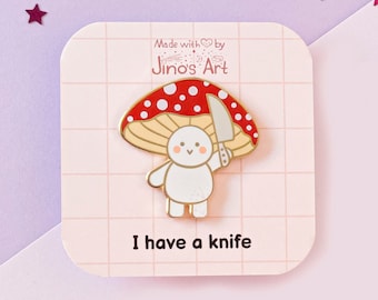 Cute & Evil Mushroom with Knife - Autumn hard enamel Pins | Cottagecore Pin Badge | Kawaii Aesthetic Birthday Gift | Spring Present