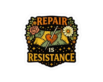 Reparatur ist Widerstand Aufkleber Nähaufkleber Sichtbar Mending Aufkleber Handwerk Aufkleber Sewist Geschenk Nähmaschine Laptop Wasserflasche Abziehbild