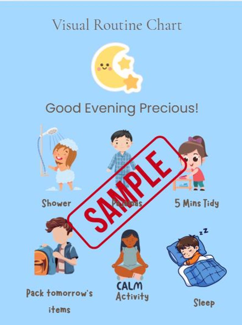 May include: A light blue visual routine chart with illustrations of children performing evening activities. The chart includes text such as "Shower," "5 Mins Tidy," and "Sleep." A cartoon moon and stars are at the top. The word "SAMPLE" is stamped across the image.