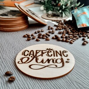 Caffeine King Birch Wood Coaster: Pyrography Coffee Lover Gift