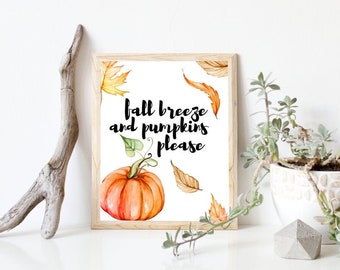 8x10 Fall Breeze & Pumpkins Please Printable Wall Art, Fall Decor, Fall Printable Wall Art, Fall Print, Watercolor Printable, PDF