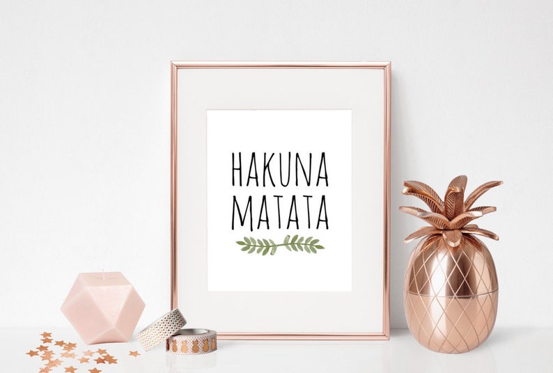 8x10 Hakuna Matata Printable Wall Art, No Worries, Hakuna Matata Sign ...