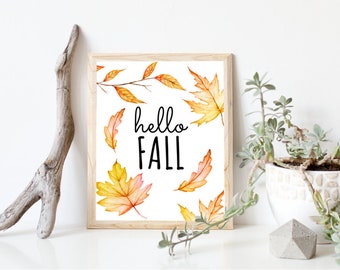 8x10 Hello Fall Printable Wall Art, Hello Fall, Fall Leaves, Fall Decor, Fall Home Decor, Fall Wall Art, Instant Download Printable Art, PDF