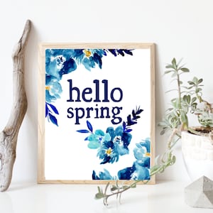 8x10 Hello Spring Printable Wall Art, Hello Spring, Spring Decor, Spring Flowers, Spring Wall Art, Instant Download Printable Art, PDF