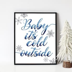 8x10 Baby It's Cold Outside Printable Sign, Winter Wall Art, Watercolor ...