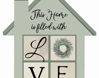 House Cut Out- This Home is Filled with Love -Pallet Wall Art