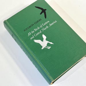 Vintage Hardback Book, Audubon Guides, All the Birds of Eastern and Central North America, Doubleday + Company, Inc., 1953