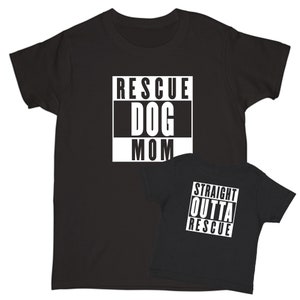 Matching Dog and Owner T-Shirts | Dog Mom T-Shirt | Rescue Dog Mom | Matching T-Shirt Set | Rescue Dog T-Shirt | Gift for Dog Lovers