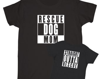 Matching Dog and Owner T-Shirts | Dog Mom T-Shirt | Rescue Dog Mom | Matching T-Shirt Set | Rescue Dog T-Shirt | Gift for Dog Lovers