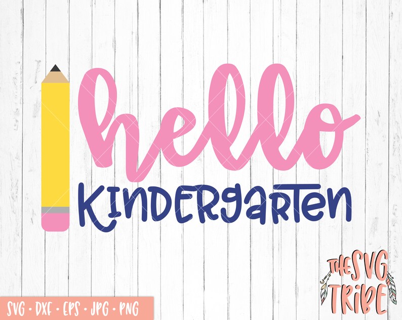 Hello Kindergarten SVG, Eps Jpg Png Dxf, Files for Cutting Machines ...