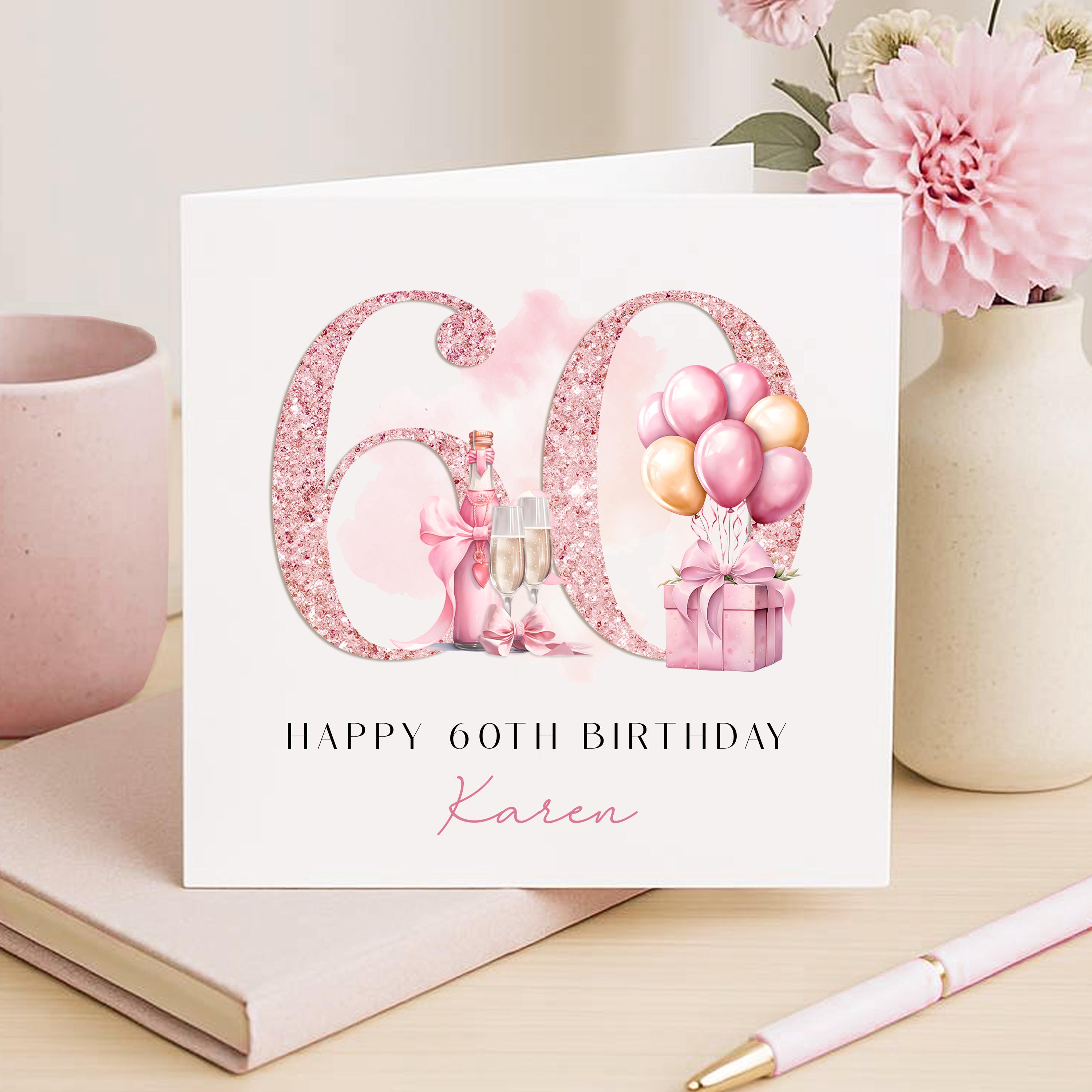 Personalised 60th Birthday Card for Her, Female, Pink Rose Gold ...