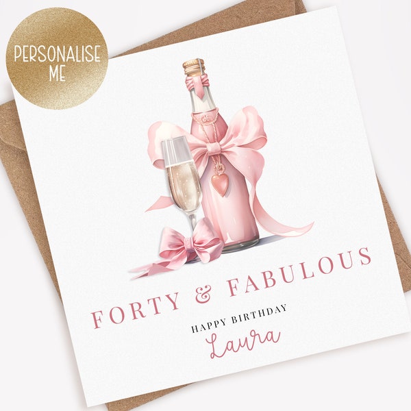 Personalised 40th Birthday Card for Her, 40th birthday card for mum, sister, auntie, friend, 40th Birthday Gift - Forty & Fabulous (011)