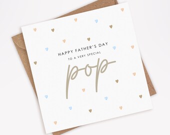 Father's Day Card for Pop, Happy Father's Day to Very Special Pop , Hearts, Best Pop Card, Card from Son, from Daughter, Dad, Pop (003)