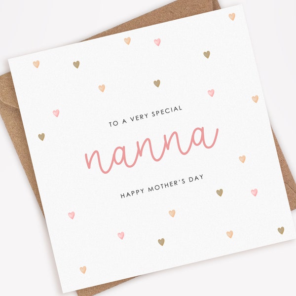 Mothers Day Card for Nanna, Happy Mother's Day to Nanna, Special Nanna on Mother's Day, Pink Hearts, Best Nanna Card (021)