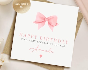 Personalised Daughter Birthday Card, Simple Card for Daughter, Birthday Card for Her, For Girl, For Teenager, For Lady (073)