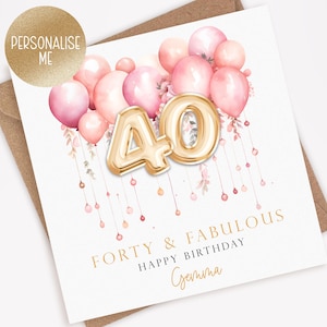 Może przedstawiać: Kartka urodzinowa ze złotym balonem "40", r&oacute;żowymi balonami i napisem "Forty & Fabulous Happy Birthday Gemma". Karta znajduje się na brązowej kopercie.
