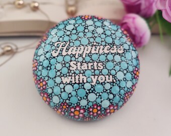 Happiness starts with you. Positivity Stone  9cm round. Pink and Blue.