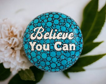 Positivity Stone. "Believe you can"  7cm round. Shaded Cobalt with a White border.  Handmade stone