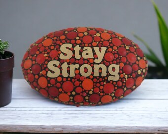 Positivity Stone. "Stay Strong" 8cm wide. Orange,Red and Gold