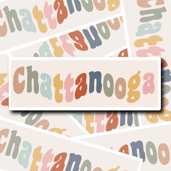 Chattanooga, Tennessee, Chatt, Chattanooga Sticker, Tennessee Sticker, Retro Sticker, Chattanooga Tennessee, Nashville, Outdoors, Hiking