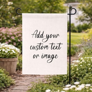 Create Your Own Custom Garden Flag, Design Your Own Yard Flag, Personalized Garden flag, Your Photo, Your Image, Custom Flag, Outdoor Decor