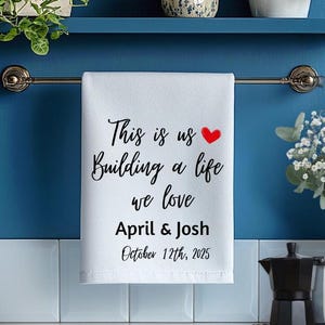 This Is Us Tea Towel, Personalized Wedding Gift, Custom Anniversary Keepsake, Newlywed Kitchen Decor, Engagement Gift, Bridal Shower Gift