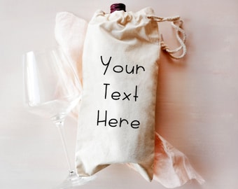 Design Your Own Customized Wine Bag, Custom Wine Tote, Drawstring Wine Bag, Cotton Wine Tote, Wine Gift Bag, Add Your Own Text or Logo