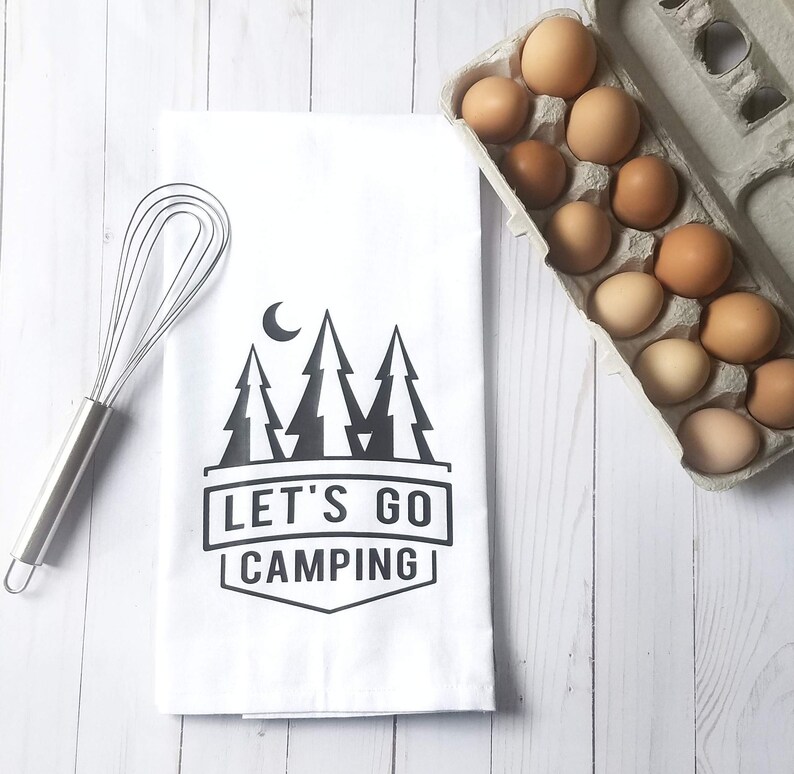 Let's Go Camping Tea Towel Camping Kitchen Towel RV Tea Etsy
