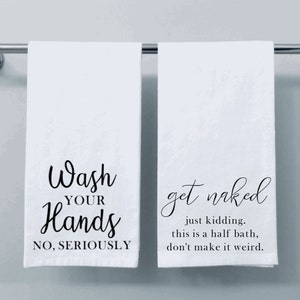 Funny Bathroom Towel Set, Get Naked, Wash Your Hands, Bathroom Hand Towel, Guest Towel, Guest Bathroom, Housewarming Gift, Funny Bathroom