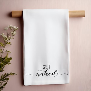 Funny &#39;Get Naked&#39; Cotton Tea Towel: Bathroom Decor