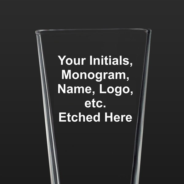 Custom Etched Pint Glass.  Your choice of Image, Logo, or Design.