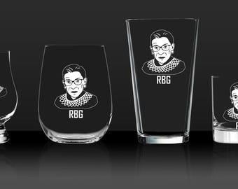 RBG Ruth Bader Ginsburg Portrait - Etched Glass - Your Choice of &quot;Dissent&quot; or &quot;RBG&quot; or her &quot;Women Belong&quot; Quote on Your Choice of Glassware