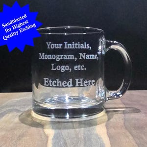 Custom Etched Glass Coffee Mug - Sandblasted, Personalized, Engraved Glassware for Coffee Lovers