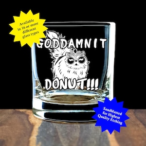 Princess Donut - "Goddamnit Donut!" Dungeon Crawler Carl Fan Merchandise. Sandblasted onto Glass of your choice.