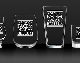 Si Vis Pacem, Para Bellum - If you want peace, prepare for war - Latin Warfare Quote Etched Glass Gift