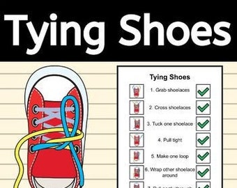 Tying Shoes Task Analysis Visuals Poster For How to Tie and Data Sheet EDITABLE